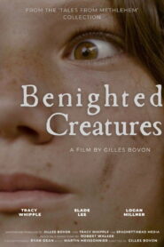 Benighted Creatures