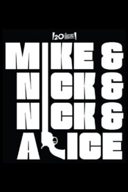 Mike & Nick & Nick & Alice