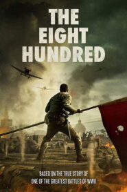 The Eight Hundred