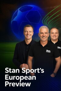 Stan Sport’s European Preview